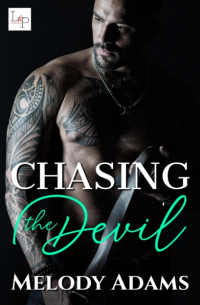 Melody Adams - Chasing the Devil