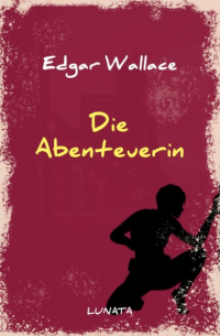 Die Abenteuerin