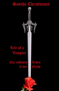 Life of a Vampire