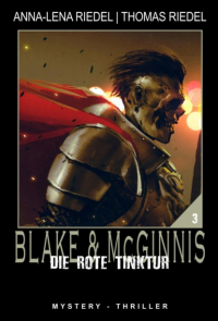 - Die rote Tinktur