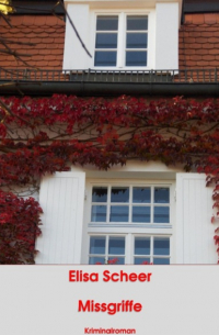 Elisa Scheer - Missgriffe
