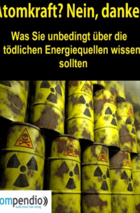 Atomkraft? Nein, danke!