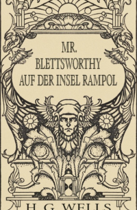 Mr. Blettsworthy auf der Insel Rampole (Roman)