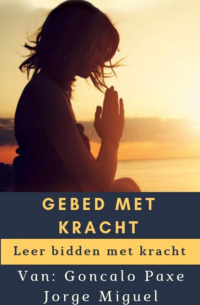 GEBED MET KRACHT