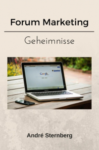 Andr? Sternberg - Forum Marketing - Geheimnisse