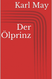 Der Ölprinz