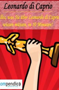 Alessandro Dallmann - Leonardo di Caprio (Biografie kompakt):