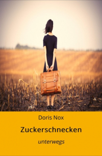 Doris Nox - Zuckerschnecken