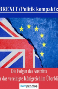 Alessandro Dallmann - BREXIT (Politik kompakt):