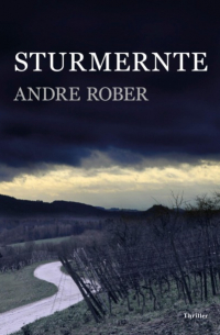 Andre Rober - Sturmernte