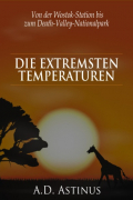 A.D. Astinus - Die Neun Orte mit den extremsten Temperaturen