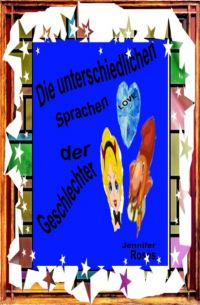 Die unterschiedlichen Sprachen der Geschlechter