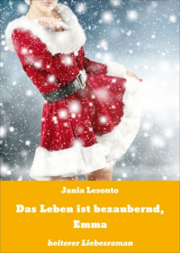 Jania Lesonto - Das Leben ist bezaubernd, Emma