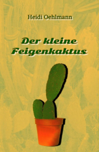 Der kleine Feigenkaktus