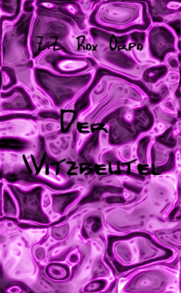 Z.Z. Rox Orpo - Der Witzbeutel