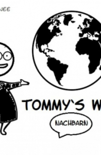 Tommy's Welt