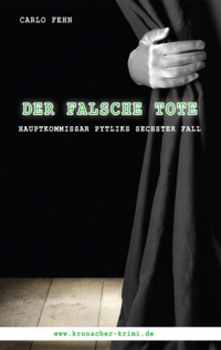 Carlo Fehn - Der falsche Tote