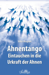 Silke Wagner - Ahnentango