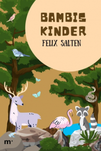 Феликс Зальтен - Bambis Kinder