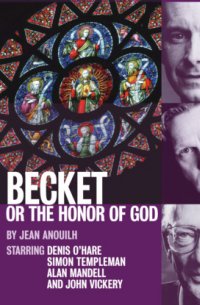 Жан Ануй - Becket, or the Honor of God