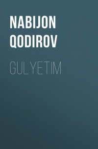 Nabijon Qodirov - Gulyetim