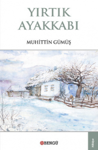 Muhittin G?m?ş - Yırtık Ayakkabı