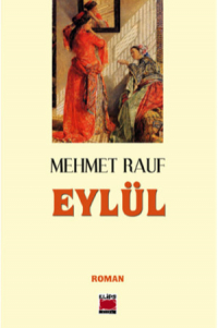 Mehmet Rauf - Eylül