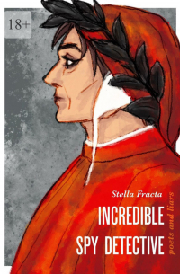 Incredible Spy Detective. Poets and Liars