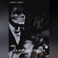 Tony Lonk - Pandemonium Трип