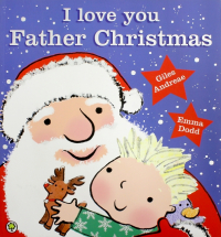 Andreae Giles - I Love You, Father Christmas!