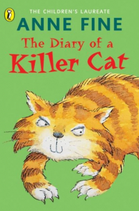 Энн Файн - Diary of a Killer Cat