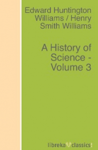  - A History of Science - Volume 3