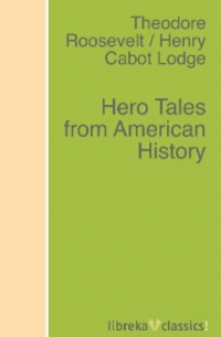  - Hero Tales from American History