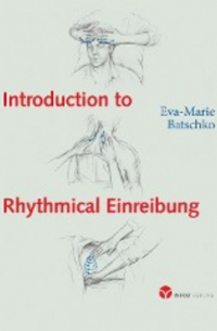 Introduction to Rhythmical Einreibung