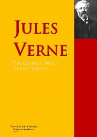  - The Collected Works of Jules Verne