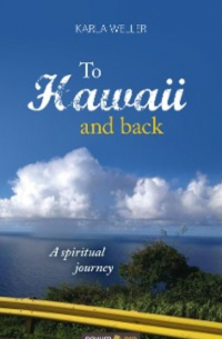 To Hawaii and back