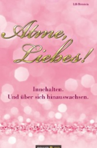 Lilli Herzstein - Atme, Liebes!