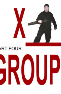 X-GROUP. Part 4