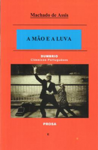 Машаду де Ассис - A Mao E A Luva