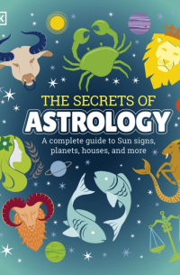 The Secrets of Astrology