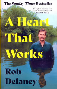 Rob Delaney - A Heart That Works