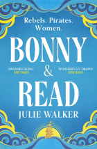 Walker Julie - Bonny & Read