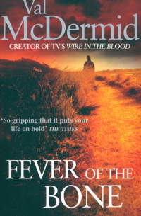Fever of the Bone