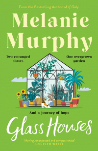 Melanie Murphy - Glass Houses