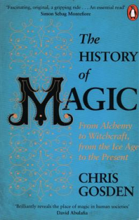 Крис Госден - The History of Magic