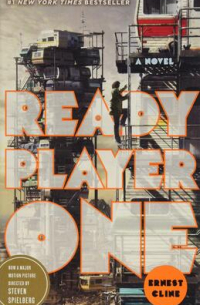 Эрнест Клайн - Ready Player One