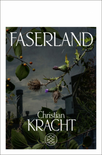 Кристиан Крахт - Faserland
