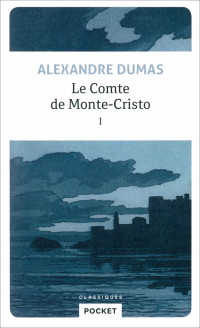 Александр Дюма - Le Comte de Monte-Cristo. Tome 1