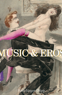  - Music & Eros