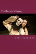 Сирил Тернер - The Revenger’s Tragedy